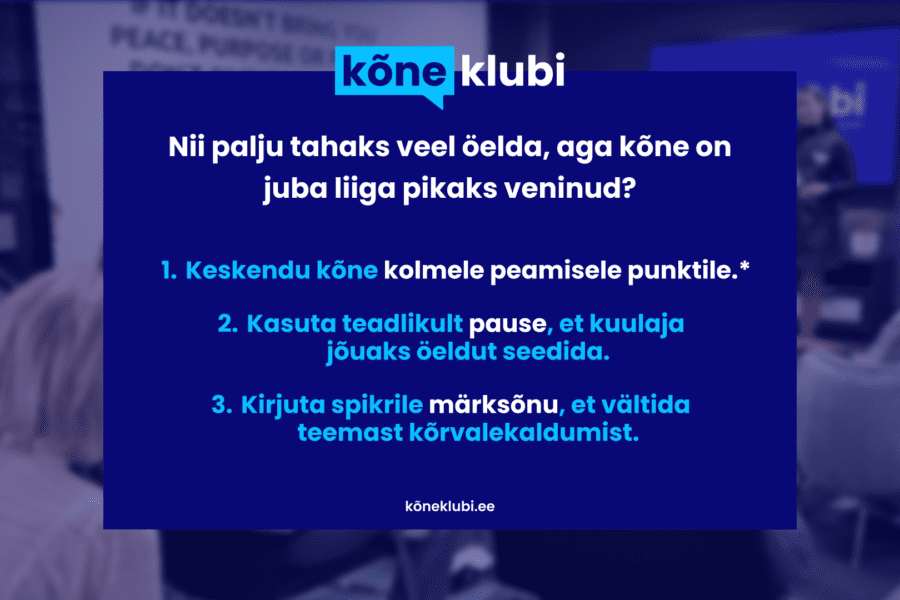 Kõnepidamine avalikul esinemisel – kuidas edastada sõnumit selgelt pauside, märksõnade ja struktuuri abil.